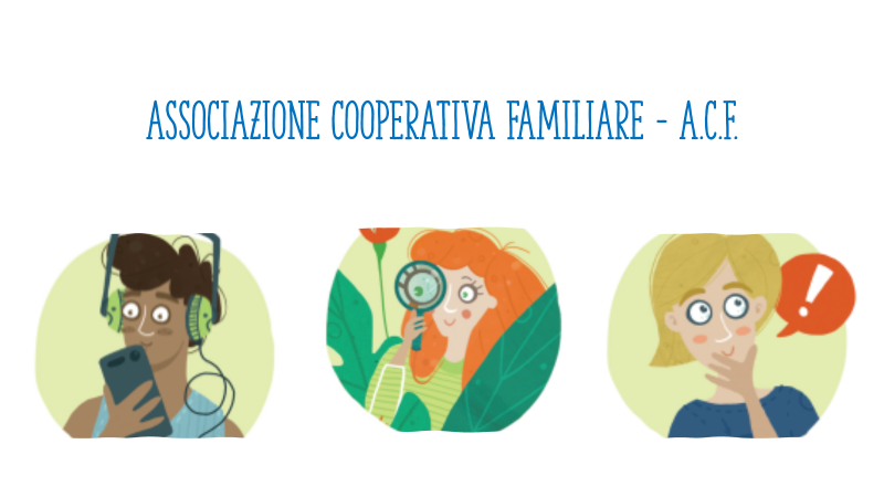 Nuova proposta di Educazione Cooperativa: cooperiamo a distanza “Associazione Cooperativa Familiare - ACF”