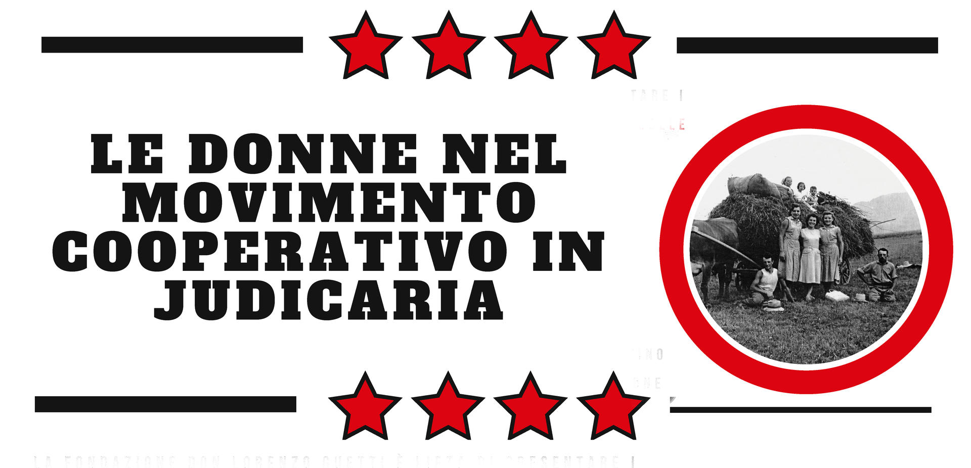 Le donne nel movimento cooperativo in Judicaria Appuntamento giovedì 7 febbraio alle 17.30 presso la sala "L'officina dell'autonomia" in via G. Zanella 1/A a Trento